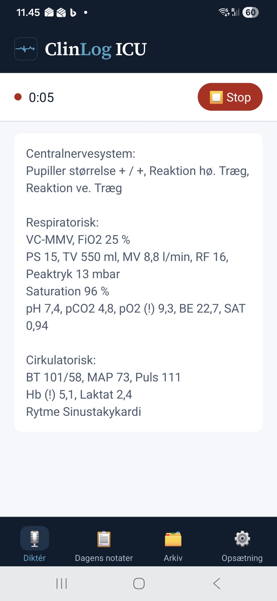 ClinLog ICU appen under diktering, strukturerede SP-data og optagelse
